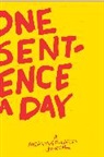 Quadrille Publishing, Quadrille Publishing Ltd - One Sentence a Day