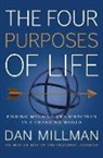 Dan Millmam, Dan Millman - The Four Purposes of Life