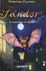Dorothea Flechsig - Sandor El Murcielago Inteligente