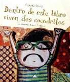 Claudia Souza, Ionit Zilberman - Dentro de Este Libro Viven DOS Cocodrilos