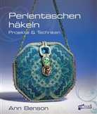 Ann Benson - Perlentaschen häkeln