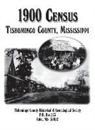 Tishomingo County Historical and Genealo, Turner Publishing - Tishomingo Co, MS 1900 Census