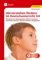 Sabine Reichel - Hörverstehen fördern im Deutschunterricht 3/4, m. 1 Beilage