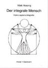 Maik Hosang - Der integrale Mensch