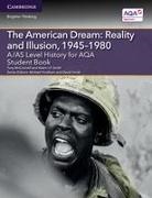 Tony McConnell, Tony Smith Mcconnell, McConnell Tony, adam Smith, Adam I P Smith, Adam I. P. Smith... - A;as Level History for Aqa the American Dream: Reality and Illusion,