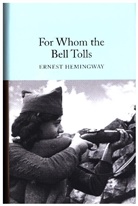 Ernest Hemingway, HEMINGWAY ERNEST - For Whom the Bell Tolls