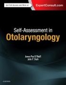 James Paul O Neill, James O'Neill, James P. O'Neill, James Paul O'Neill, James Paul (Professor of Otolaryngology O'Neill, O'Neill James Paul... - Self-Assessment in Otolaryngology