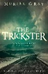 Muriel Gray - The Trickster
