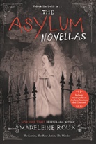 Madeleine Roux, Roux Madeleine - The Asylum Novellas
