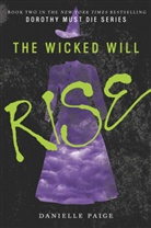 Danielle Paige, Paige Danielle - Wicked Will Rise