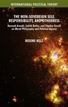 Rosine Kelz - Non-Sovereign Self, Responsibility, and Otherness