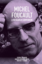 Gudmand-Hoyer, Marius Gudmand-Hoyer, Sverre Raffnsoe, Sverre Gudmand-Hoyer Raffnsoe, Sverre Thaning Raffnsoe, Sverr Raffnsøe... - Michel Foucault: A Research Companion