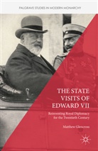K. H. Albertine, K.H. Albertine, Matthew Glencross, Matthew Albertine Glencross - State Visits of Edward VII