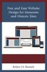 Kelsey Ransick, Kelsey J. S. Ransick, Ransick Kelsey J. S. - Free and Easy Website Design for Museums and Historic Sites