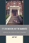 Amy Fast, Fast Amy - It''s the Mission, Not the Mandates