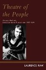 Laurence Raw, Raw Laurence - Theatre of the People