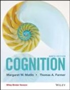 Thomas A. Farmer, Margaret Matlin, Margaret W. Matlin - Cognition