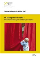 Sabine Hebenstreit-Müller - Im Dialog mit der Praxis