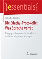 Robert J Feinbier, Robert J. Feinbier - Die Edathy-Protokolle: Was Sprache verrät