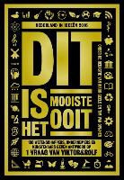 Job Cohen, Heleen Dupuis, Diederik Jekel, André Kuipers, Lavinia Meijer, Gustaaf Peek... - Dit is het mooiste ooit