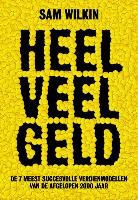 Sam Wilkin - Heel veel geld
