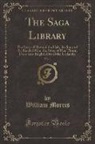 William Morris - The Saga Library, Vol. 1