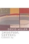 David Miller - Spiritual Letters (Series 6)