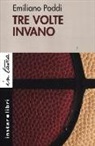 Emiliano Poddi - Tre volte invano