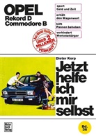 Dieter Korp - Jetzt helfe ich mir selbst - 36: Opel Rekord D / Commodore D