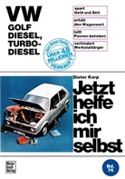 Dieter Korp - Jetzt helfe ich mir selbst - 76: VW Golf Diesel, Turbo-Diesel bis Okt. '83