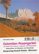 Hannsjörg Hager - Dolomiten-Rosengarten