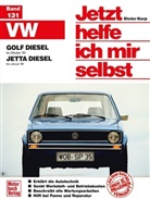 Dieter Korp - Jetzt helfe ich mir selbst - 131: VW  Golf/Jetta Diesel