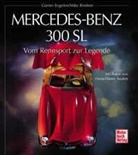 Günter Engelen, Michael Riedner - Mercedes-Benz 300 SL