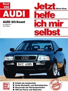 Dieter Korp - Jetzt helfe ich mir selbst - 158: Audi 80 / Avant (ab August '91, ohne Diesel)