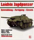 Walter J. Spielberger - Militärfahrzeuge - Bd.14: Leichte Jagdpanzer