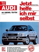 Dieter Korp - Jetzt helfe ich mir selbst - 163: Audi 80  Diesel TD/TDI