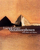 Friedrich Rasper - Metamorphosen