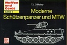 T. J. O'Malley - Moderne Schützenpanzer und MTW