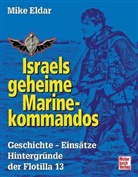 Mike Eldar - Israels geheime Marinekommandos