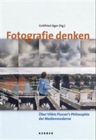 Gottfried Jäger - Fotografie denken