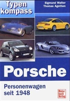 Thomas Agethen, Sigmund Walter - Porsche, Personenwagen seit 1948