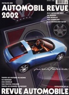 Katalog der Automobil Revue 2002. Catalogue de la revue automobile