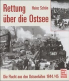 Heinz Schön - Rettung über die Ostsee