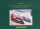 Michael Schäfer - Die Aston Martin Lagonda Ltd. in Newport Pagnell