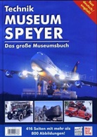 Technik Museen Sinsheim und Speyer, m. CD-ROM