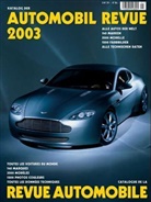 Katalog der Automobil Revue 2003. Catalogue de la revue automobile .