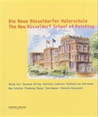 Martin Hentschel - Die Neue Düsseldorfer Malerschule. The New Düsseldorf School of Painting