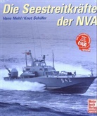 Hans Mehl, Knut Schäfer - Die Seestreitkräfte der NVA