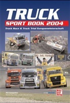 Bert Brandenburg, Thomas P. Göttl, Thomas Paul Göttl - Truck Sport Book 2004