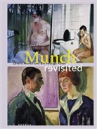 Rosemarie E. Pahlke - Munch revisited. Edvard Munch und die heutige Kunst